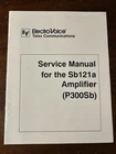 Electro-voice SB121A P300SB Amplifier Service Manual Original Oem Ev Good. Price: $29.99.