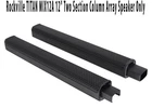 Rockville Titan MIX12A 12" Two Section 200 Watt Rms Column Array Speaker Only Open. Price: $193.22.