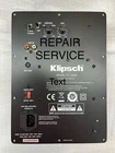 Klipsch R-112SW Subwoofer Amp Module, *** Repair/rebuilt +recaps Service Used. Price: $250.00.