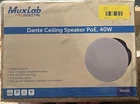 Sealed Muxlab Dante Ceiling Speaker Poe 40W 500221 New. Price: $449.99.